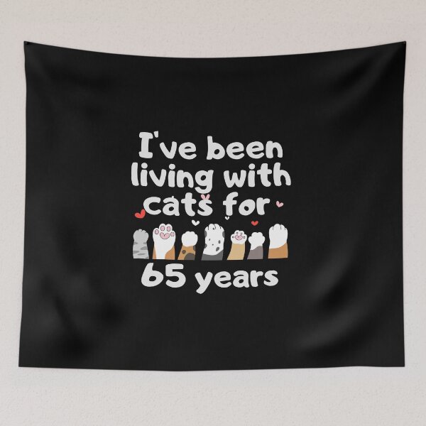 Item preview, I've been living with cats for 65 years designed and sold by marunstudio.