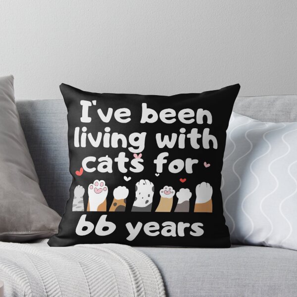 Item preview, I've been living with cats for 66 years designed and sold by marunstudio.