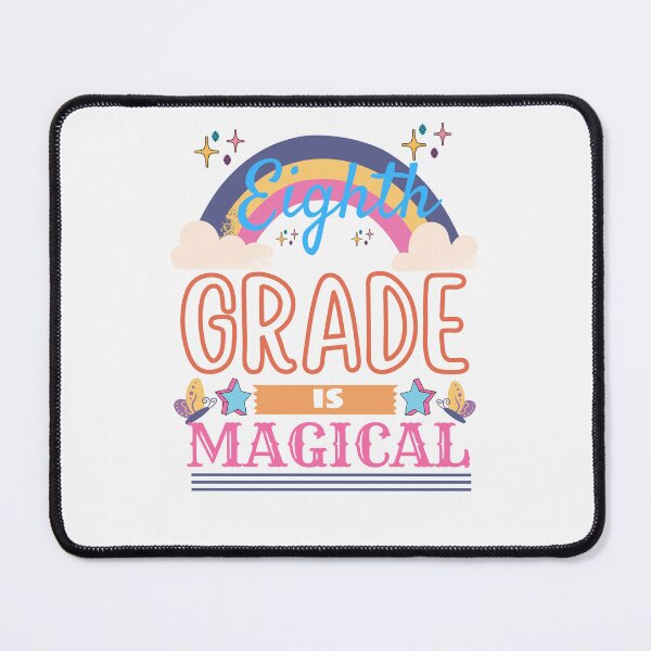 Item preview, Eighth grade is magical- Back to School designed and sold by Rainbow Designs.