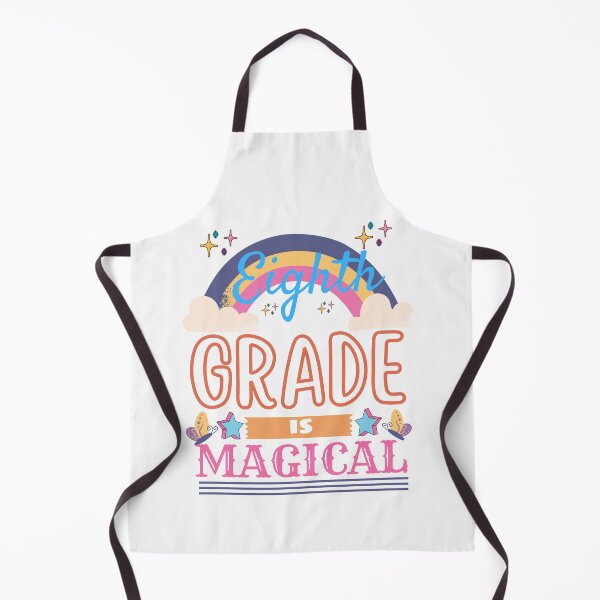 Item preview, Eighth grade is magical- Back to School designed and sold by Rainbow Designs.