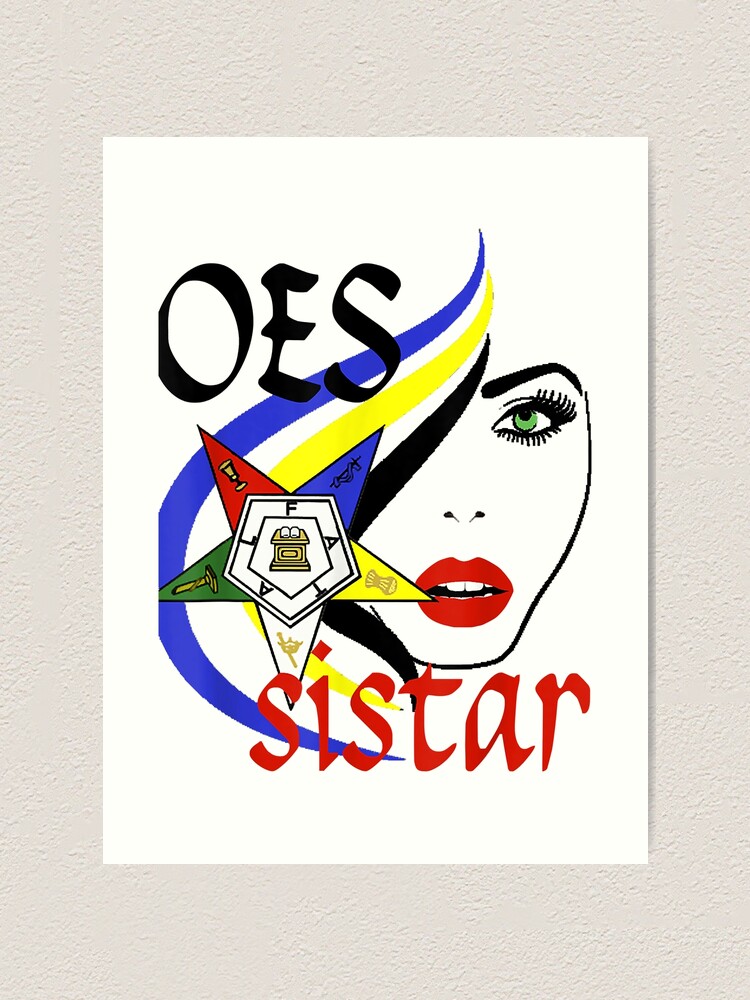 Order Of The Eastern Star OES Ring Sisterhood Sistar Diva | Art Print