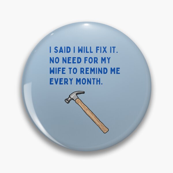 Item preview, I said i will fix it! designed and sold by FloridaKeys1984.