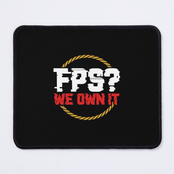 Item preview, FPS We Own It Poster designed and sold by kiszkalabr.