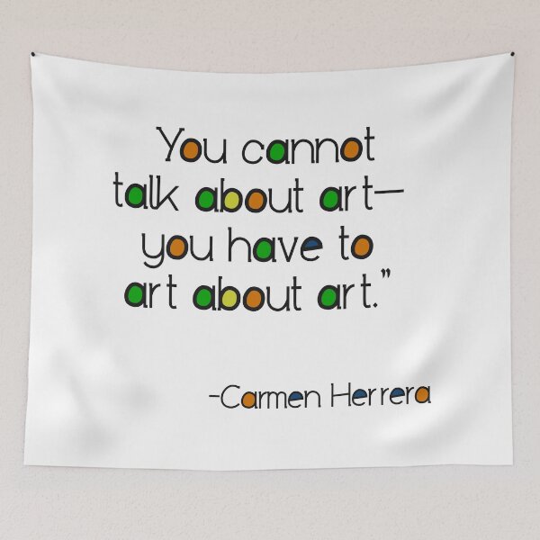 Item preview, Art Quote --You have to Art about Art designed and sold by Gretchen Tiger.