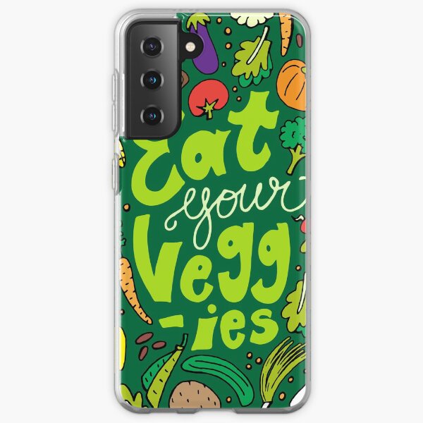 Eat Your Veggies Samsung Galaxy Soft Case