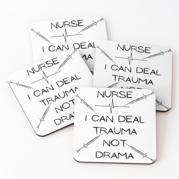 Item preview, Nurse i can deal trauma not drama designed and sold by Akimatax ✯✯✯✯✯.