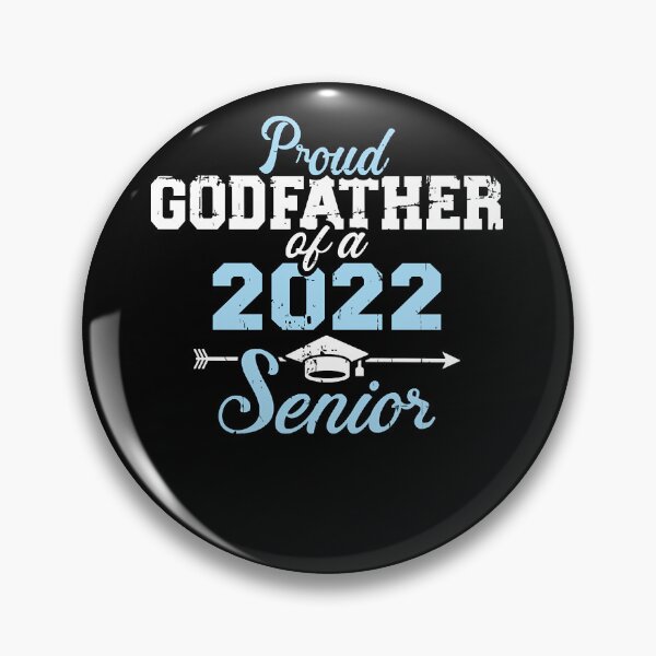 Item preview, Proud godfather of a 2022 senior graduation class  designed and sold by vigensdrist1.