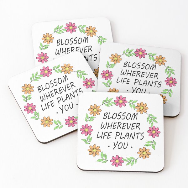 Item preview, Blossom Wherever Life Plants You.. designed and sold by minstore.