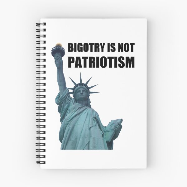 Item preview, Bigotry is not Patriotism - Liberty designed and sold by ResistNow.