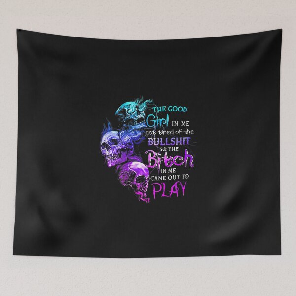 Item preview, The Good Girl In Me Got Tired Of The Bullshiit on back designed and sold by StephanieAyer.
