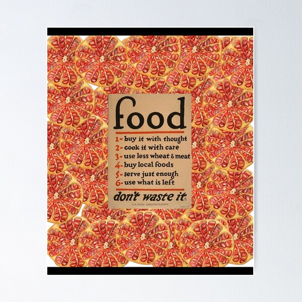 Item preview, World War One Food Poster with Pomegranates Poster designed and sold by gruetthetz3.