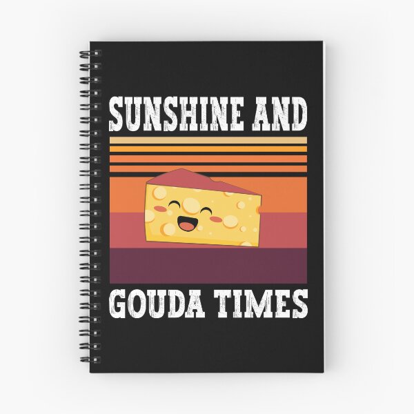 Item preview, Sunshine And Gouda Times Cute Funny Cheesy Puns - Black designed and sold by PearlMoonGrapes.