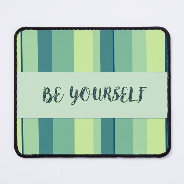 Item preview, Be yourself designed and sold by DA Art Shop.