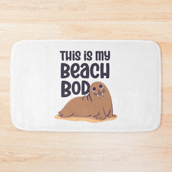 Item preview, Freya the Walrus - This is my beach bod designed and sold by abowersock.