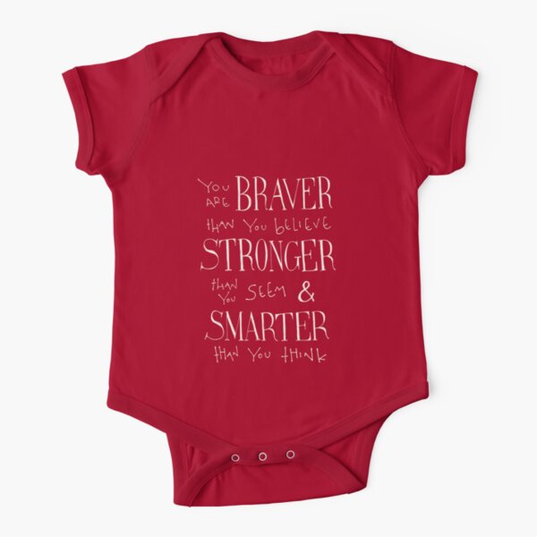 You are Braver Short Sleeve Baby One-Piece