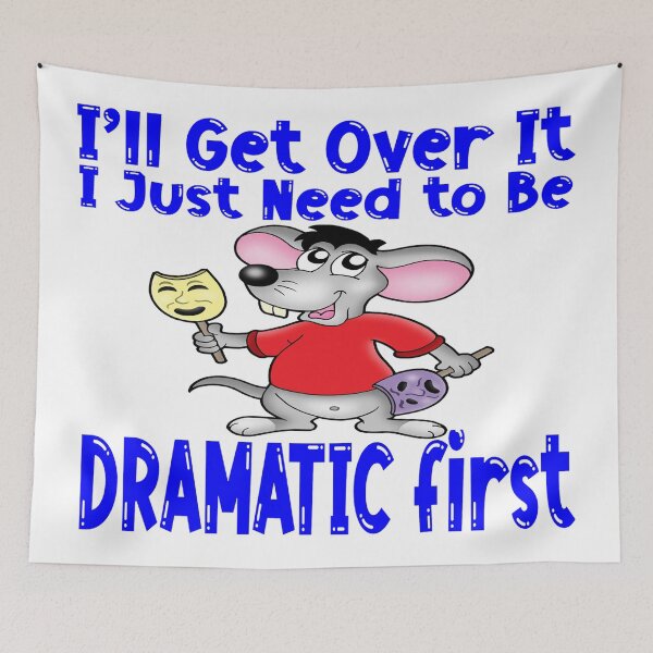 Item preview, I'll Get Over it - I just Need to be Dramatic First - Gay Pride designed and sold by MauveMoves.