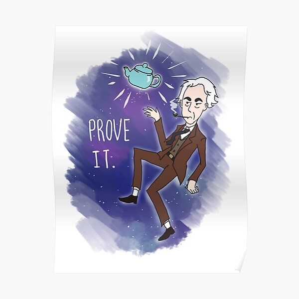 "Bertrand Russell's Celestial Teapot" Poster for Sale by ClockworkLotus