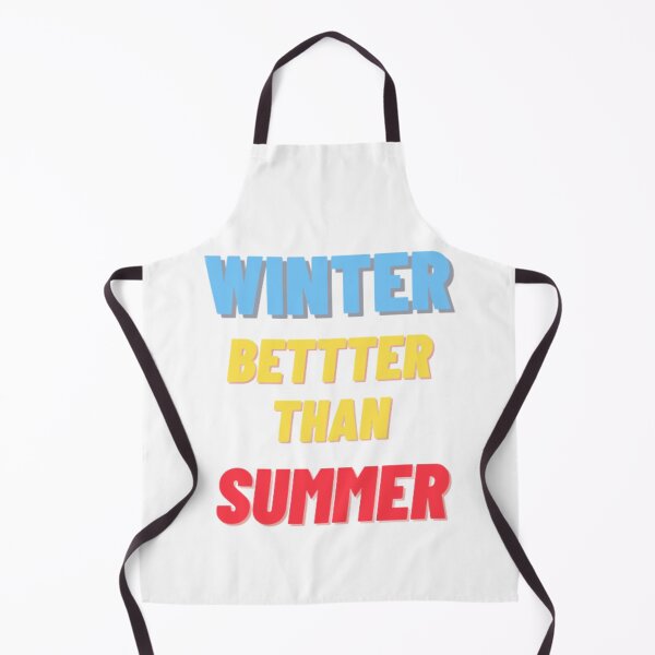 Item preview, WINTER better than summer designed and sold by Hirohikoady.