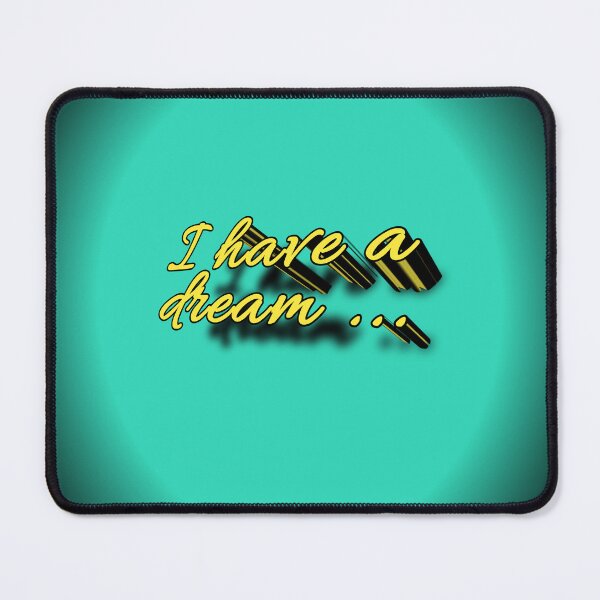 Item preview, I have a dream designed and sold by Newfashiona.