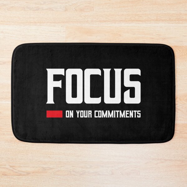 Item preview, Focus on your commitments for all motivation designed and sold by TheLuckyShirts.