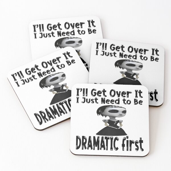 Item preview, I'll Get Over it - I just Need to be Dramatic First - Gay Pride designed and sold by MauveMoves.