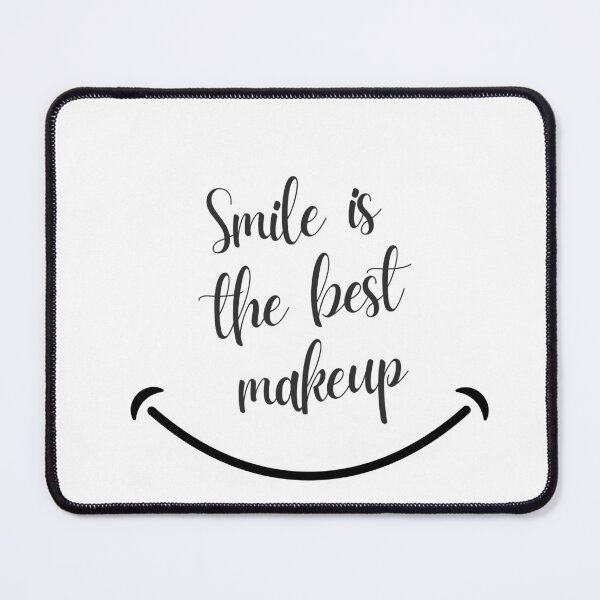 Item preview, Smile is the best makeup(Quote) designed and sold by Jalib.