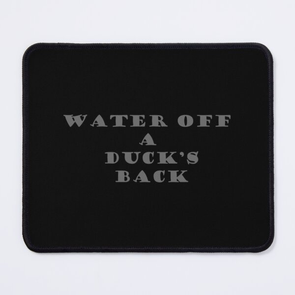 Item preview, Water Off A Duck_s Back designed and sold by EliteEmbroiIRL.