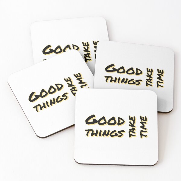 Item preview, Good Things Take Time(Inspirational Quote) designed and sold by Jalib.