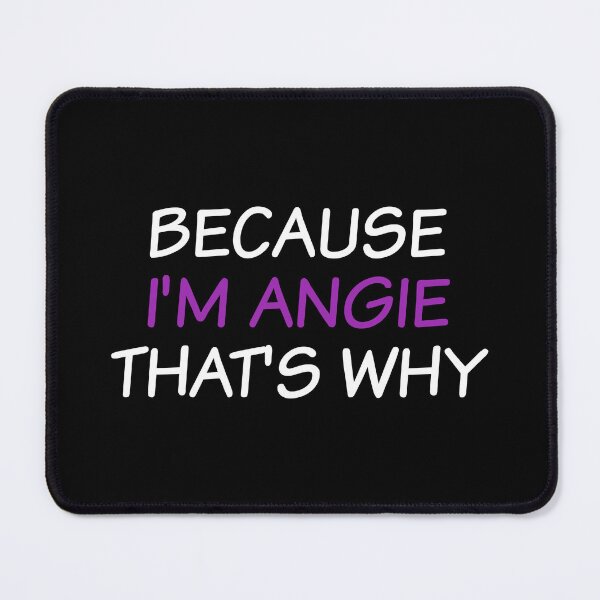 Item preview, because i'm angie that's why  designed and sold by Eriksonshop.