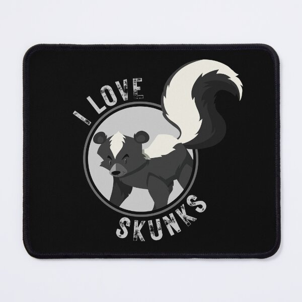 Item preview, I Love Skunks designed and sold by NoSpecialShop.