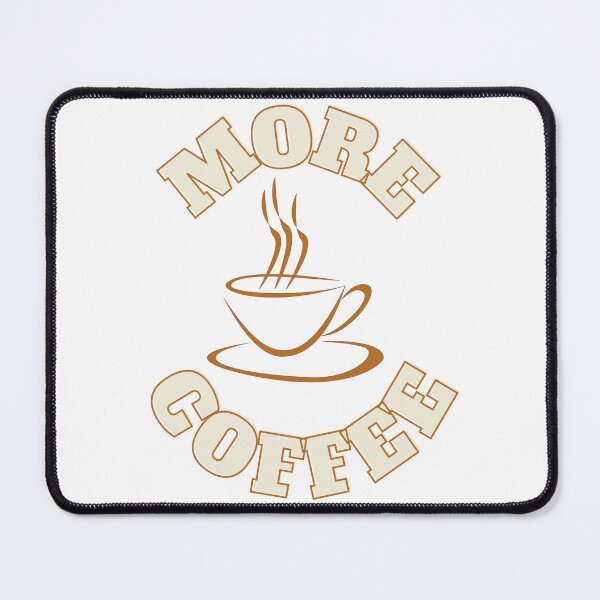 Item preview, More coffee designed and sold by Rickido.