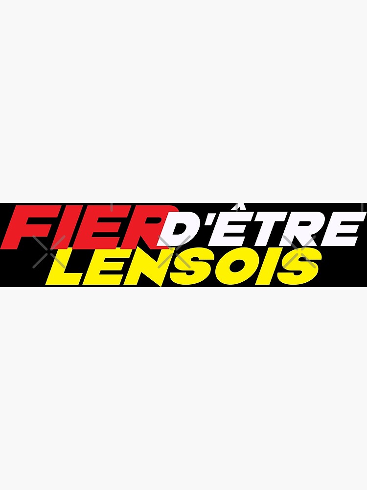 Fier D Tre Lensois Lens Poster For Sale By Footarts Redbubble