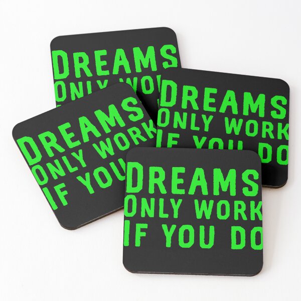 Item preview, Dreams only work if you do  designed and sold by Md1982.
