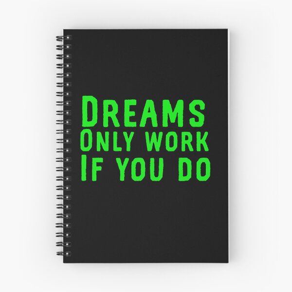 Item preview, Dreams only work if you do  designed and sold by Md1982.