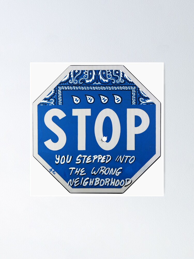 Thumbnail 1 of 3, Poster, Road Sign STOP crip bandana with bullet hole designed and sold by AjRoi.