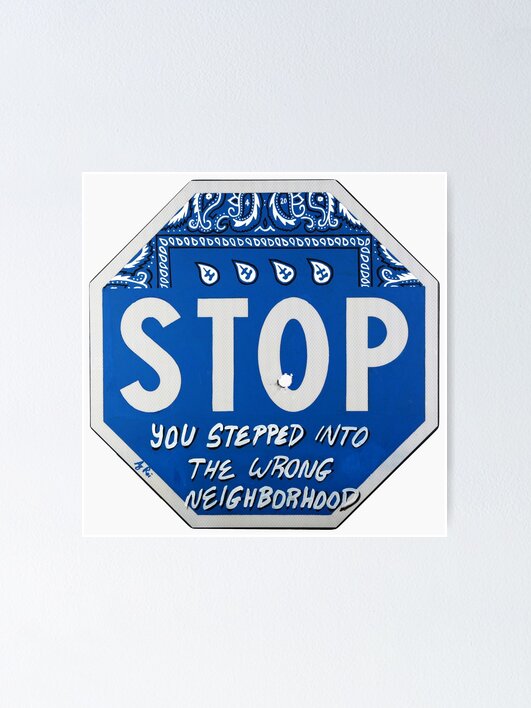 Thumbnail 1 of 3, Poster, Road Sign STOP crip bandana with bullet hole designed and sold by AjRoi.