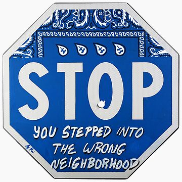 Artwork thumbnail, Road Sign STOP crip bandana with bullet hole by AjRoi