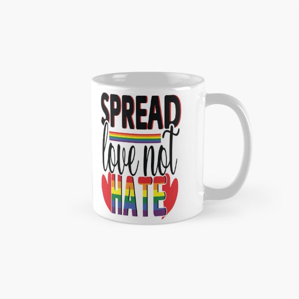 Item preview, Spread Love Not Hate -  Gay Pride designed and sold by MauveMoves.