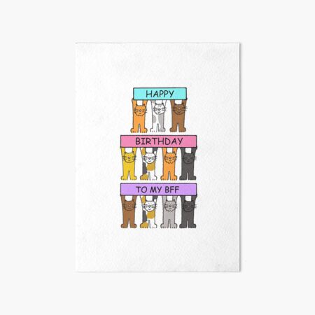 Impression Rigide Joyeux Anniversaire A Mes Chats De Dessin Anime Bestie Tenant Des Bannieres Par Katetaylor Redbubble