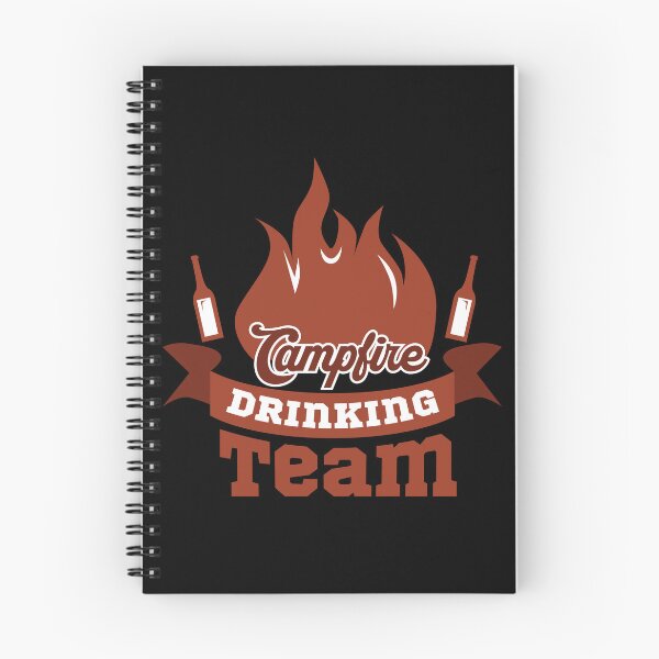 Item preview, Campfire Drinkin Team,camping,camp,hiking,first time camping,first camping,apparently,glamp,adventure,camper,camping time,camping vacation,camping now,vacation,nature,outdoor designed and sold by NAZIMNADIR.