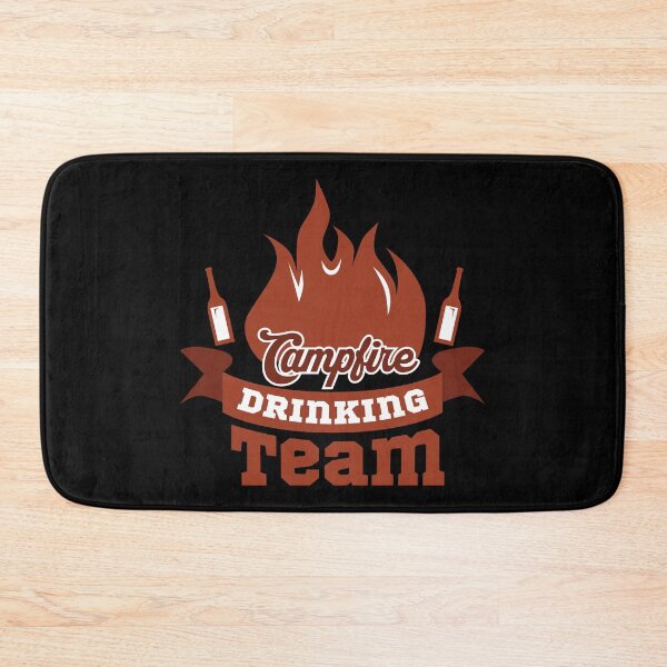 Item preview, Campfire Drinkin Team,camping,camp,hiking,first time camping,first camping,apparently,glamp,adventure,camper,camping time,camping vacation,camping now,vacation,nature,outdoor designed and sold by NAZIMNADIR.
