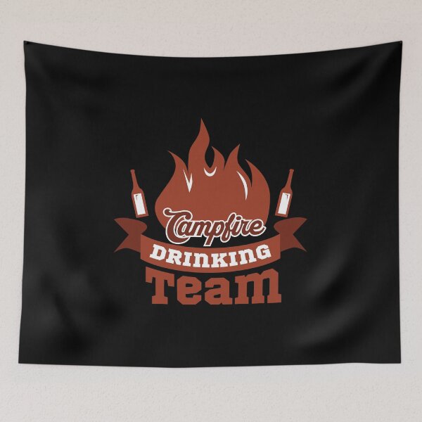 Item preview, Campfire Drinkin Team,camping,camp,hiking,first time camping,first camping,apparently,glamp,adventure,camper,camping time,camping vacation,camping now,vacation,nature,outdoor designed and sold by NAZIMNADIR.