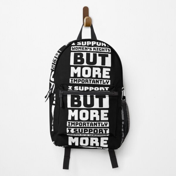 Item preview, I support women's rights but more importantly i support women's wrongs designed and sold by Quotes 2021.