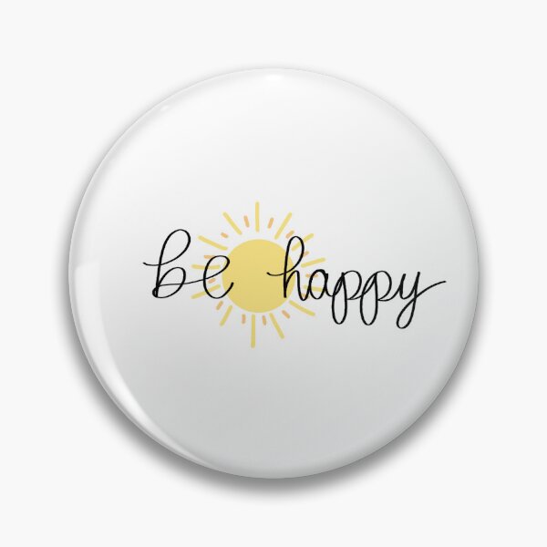 Item preview, Be happy designed and sold by emilyvanhouten-.