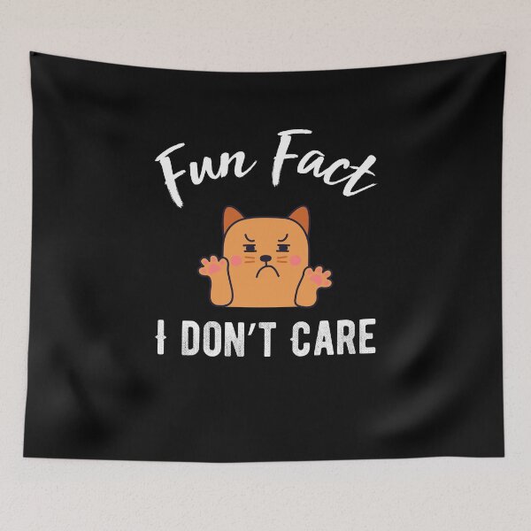 Item preview, Fun Fact I Don't Care  - Funny  cat  quote designed and sold by Raiko-art.