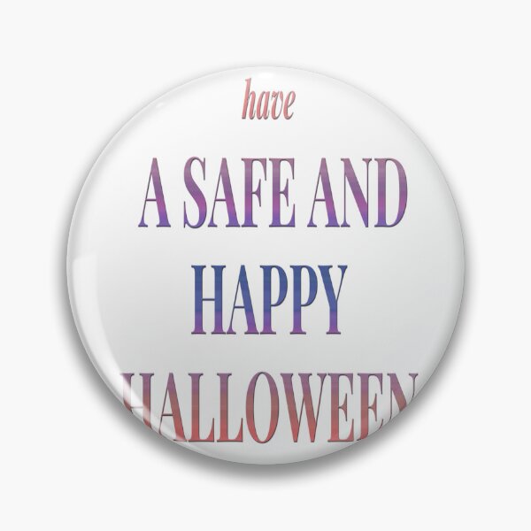 Item preview, have a safe and happy halloween designed and sold by bobe1design.