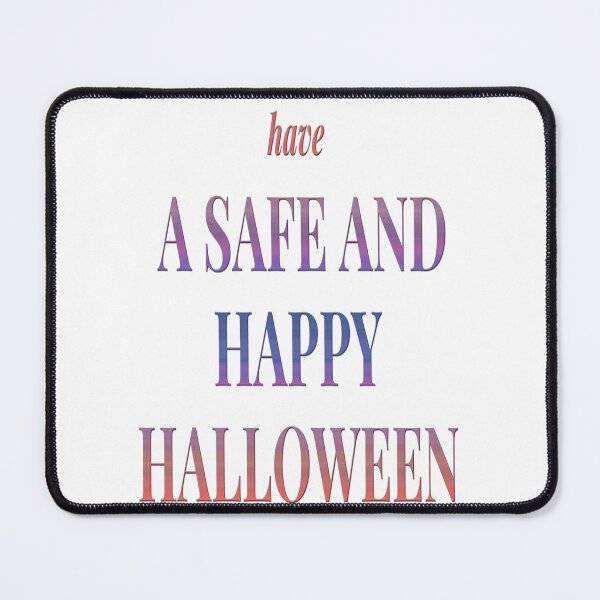 Item preview, have a safe and happy halloween designed and sold by bobe1design.