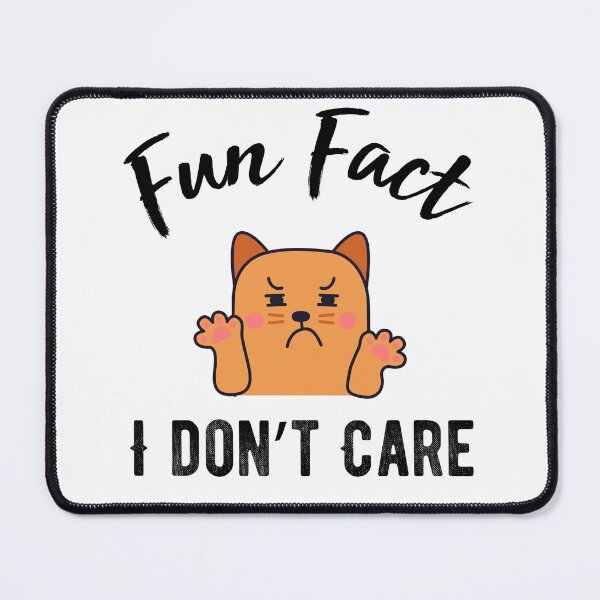 Item preview, Fun Fact I Don't Care  - Funny  cat  quote designed and sold by Raiko-art.