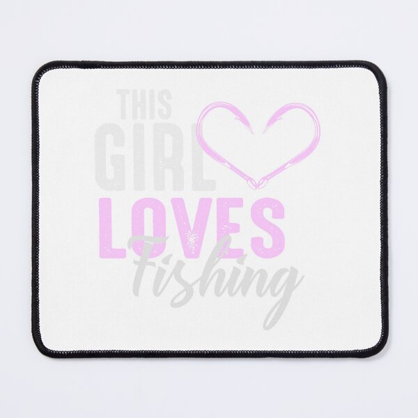 Item preview, Just A Girl Who Loves Fishing designed and sold by FallInLoveCo.