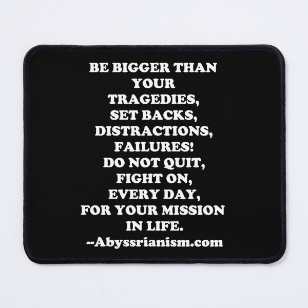 Item preview, Be Bigger Than Your circumstances designed and sold by Cupideros.